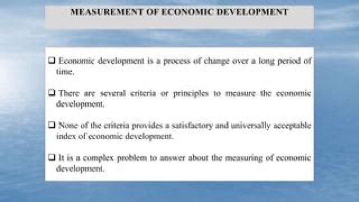 What are the measurement of economic development?